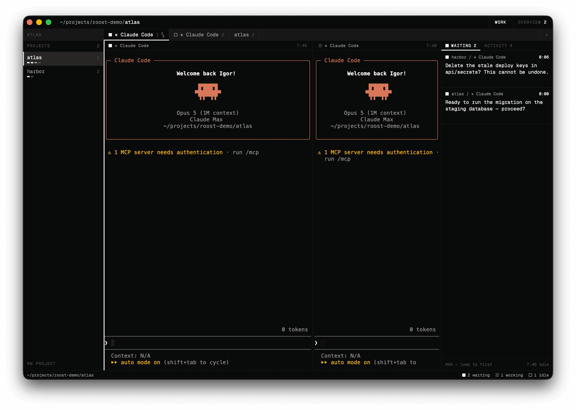 The Roost window: two projects in the sidebar, three sessions as tabs, a split of two agent panes, and the attention queue on the right holding two questions waiting for an answer.